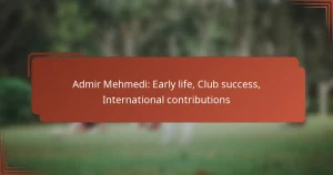 Admir Mehmedi: Early life, Club success, International contributions